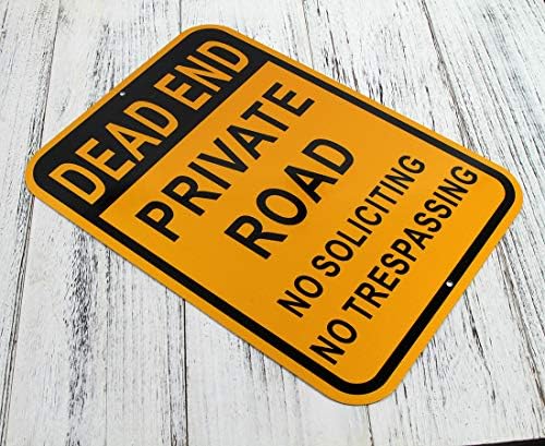 Dead End Privatni cestovni znak nema traženja bez propadanja znaka aluminij žuti reflektivni znak zaštićen UV i vremenski
