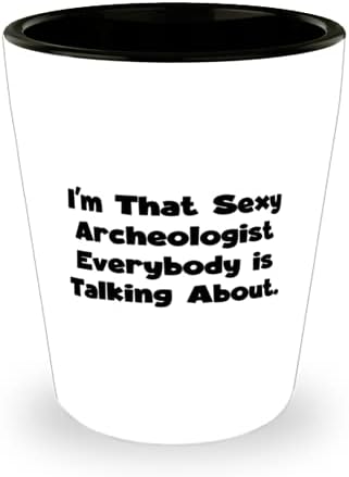 Arheolog za kolege, ja sam najseksi arheolog koji su svi, jedinstvena arheološka čaša, keramička šalica prijatelja