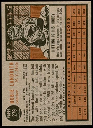 1962. Topps 279 Hobie Landrith New York Mets NM/MT Mets